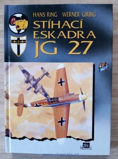 Hans Ring, Werner Girbig, Stíhací eskadra JG27
